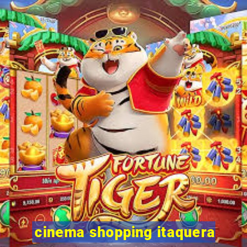cinema shopping itaquera
